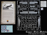 1026 SOPWITH 5F.1 DOLPHIN 1/48 by COPPER STATE MODELS