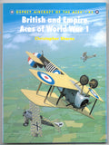 British and Empire Aces of World War 1 by Christopher Shores