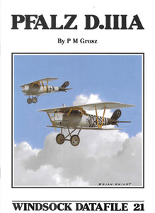 WINDSOCK DATAFILE 21 Pfalz D.IIIa by P M Grosz