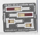 FE843 SE.5a SEATBELTS early STEEL 1/48 by EDUARD